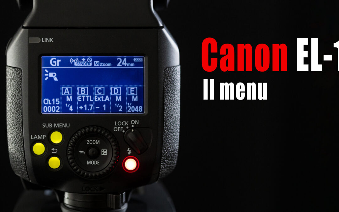 Flash Canon EL-1 – Il menu pulsante per pulsante