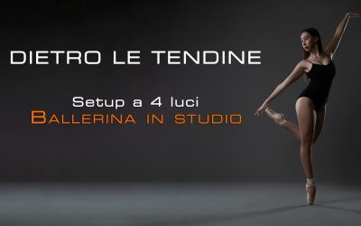 Dietro le tendine – Ballerina in studio (Setup a 4 luci)